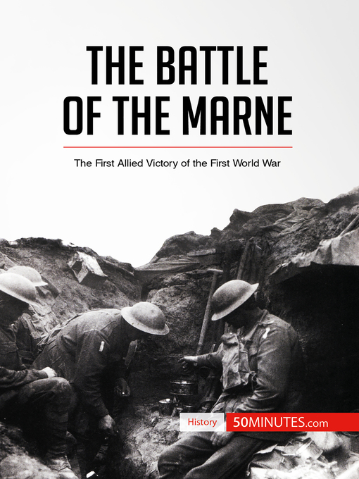 Title details for The Battle of the Marne by 50minutes - Available